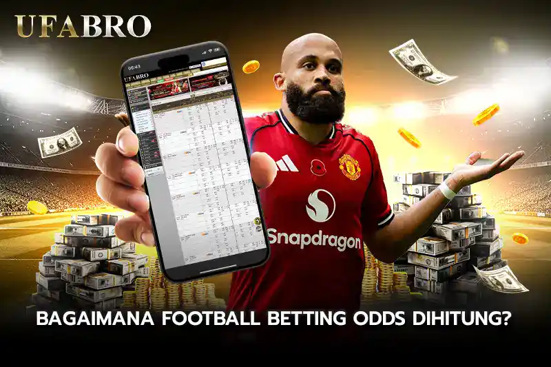 Bagaimana Football Betting Odds Dihitung