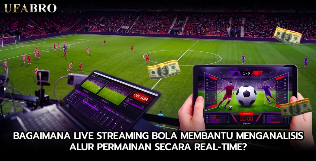 Live Streaming Bola